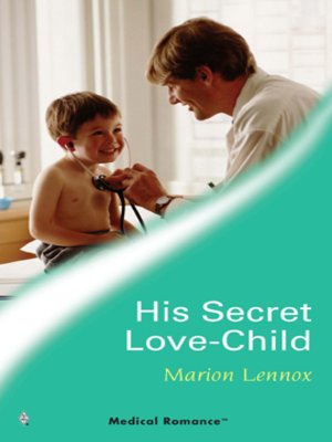 cover image of His Secret Love-Child
